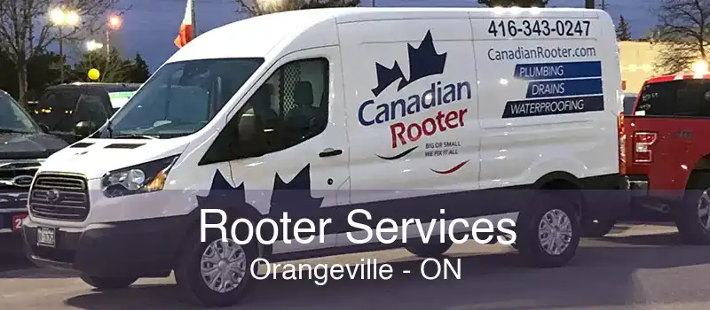 Rooter Services Orangeville - ON