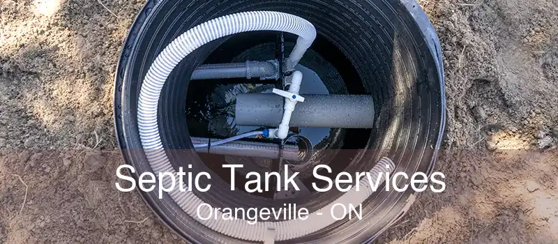 Septic Tank Services Orangeville - ON